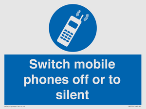 Switch mobile phones off or to silent